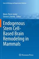 Endogenous Stem Cell-Based Brain Remodeling in Mammals 1489973982 Book Cover