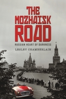 The Mozhaisk Road 1035868253 Book Cover