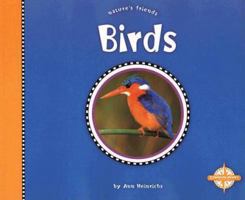 Birds (Nature's Friends) 0756512263 Book Cover