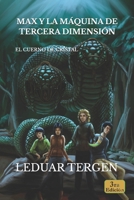 Max y la máquina de tercera dimensión: El cuerno de cristal (Spanish Edition) B0CSBGW3Q8 Book Cover