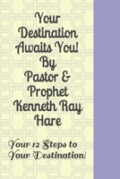 Your Destination Awaits B08VCL5BKY Book Cover