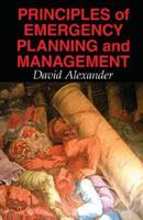Principles of Emergency Planning and Management 1903544106 Book Cover