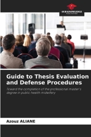 Guide to Thesis Evaluation and Defense Procedures 6630239377 Book Cover