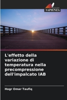 L'effetto della variazione di temperatura nella precompressione dell'impalcato IAB (Italian Edition) 6208318017 Book Cover