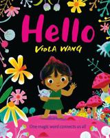 Hello: A tale about the magic of friendship and communication 1444948954 Book Cover