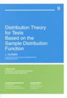 Distribution Theory for Tests Based on the Sample Distribution Function (CBMS-NSF Regional Conference Series in Applied Mathematics) 0898710073 Book Cover