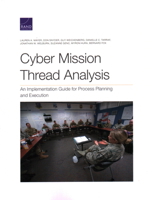 Cyber Mission Thread Analysis: An Implementation Guide for Process Planning and Execution 1977408087 Book Cover