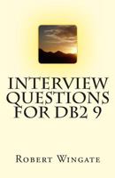 Interview Questions for DB2 9 1453892729 Book Cover