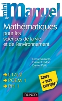 Mini manuel de Mathématiques pour les sciences de la vie et de l'environnement (French Edition) 210051783X Book Cover