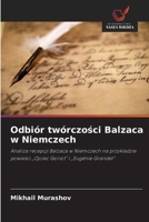 Odbiór twórczości Balzaca w Niemczech 6209746748 Book Cover