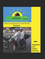 2up2wheels in Thailand: Motorcycle Adventure Travels Around the World 1080282238 Book Cover