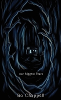Our Biggest Fears B0FK2T9VT5 Book Cover