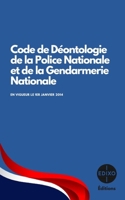 Code de déontologie de la Police Nationale et Gendarmerie Nationale (French Edition) B0DY8R1ZNQ Book Cover