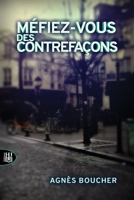 Mefiez-Vous Des Contrefacons 237011276X Book Cover
