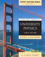 Sears and Zemansky's University Physics: Mechanics, Thermodynamics, Waves Acoustics Chapters 1-21, Student Solutions Manual 0201643944 Book Cover