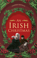An Irish Christmas 1845882784 Book Cover