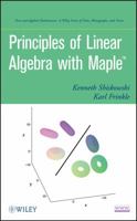 Principles of Linear Algebra With Maple 0470637595 Book Cover