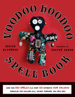 The Voodoo Hoodoo Spellbook 1578635136 Book Cover