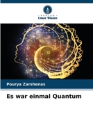 Es war einmal Quantum (German Edition) 6206901068 Book Cover