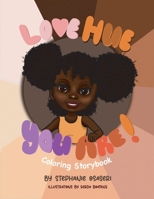 Love Hue You Are 1778173209 Book Cover