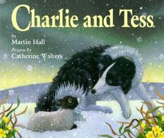 Charlie and Tess 1888444061 Book Cover
