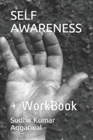 Self Awareness: + WorkBook B08P26NXL3 Book Cover