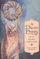 A Druid's Herbal for the Sacred Earth Year 0892815019 Book Cover