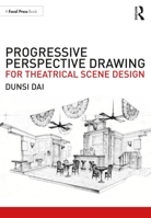 Progressive Perspective Drawing for Theatrical Scene Design 0367860783 Book Cover