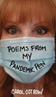 Poems from My Pandemic Pen 173535855X Book Cover