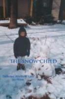 The Snow Child: Selected Works of Lala 0595308384 Book Cover