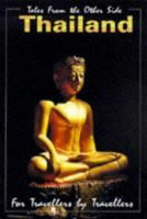 Thailand for Travellers by Travellers (For Travellers By Travellers Guidebook Series) 0646313851 Book Cover