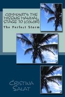 Community: The Missing Manual, Stage 10 (b/w): The Perfect Storm 1535360852 Book Cover