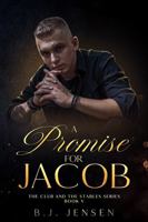 A Promise for Jacob: An Age Gap MM Slow Burn Romance (Club and Stables Series) 1733741879 Book Cover