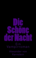 Die Sch�ne der Nacht 1517407729 Book Cover