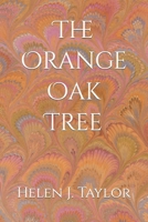 The Orange Oak Tree B0CRS1JW7L Book Cover