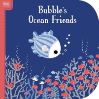 Bright Books: Bubble's Ocean Friends 162686716X Book Cover