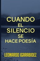 Cuando el silencio se hace poesía B08XY5BHYT Book Cover