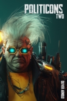 Politicons Two B0FJLT6QBP Book Cover