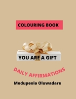 YOU ARE A GIFT B09JDV58SC Book Cover