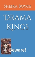 Drama Kings: Beware! B0DY77G3QX Book Cover