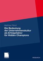 Die Bedeutung Der Unternehmenskultur ALS Erfolgsfaktor Fur Hidden Champions 3834928534 Book Cover