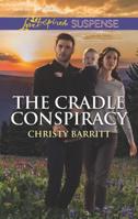 The Cradle Conspiracy 133567912X Book Cover