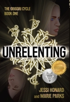 Unrelenting 1956892060 Book Cover