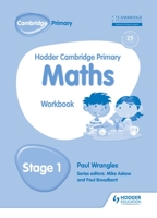 Hodder Cambridge Primary Maths Workbook 1 1471884562 Book Cover