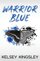 Warrior Blue 1656344467 Book Cover