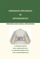 EXPANSION APPLIANCE IN ORTHODONTICS B0FFW4NP3F Book Cover