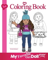 My Favorite Girl Doll Ever Coloring Book 1544635834 Book Cover