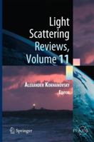 Light Scattering Reviews, Volume 11: Light Scattering and Radiative Transfer 3662495368 Book Cover