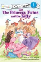 The Princess Twins and the Kitty 031071611X Book Cover