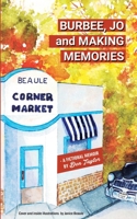Burbee, Jo and Making Memories 1777108306 Book Cover